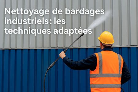 Nettoyage de bardages industriels